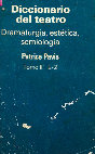 Patrice pavis diccionario del Teatro dramaturgia Estetica Semilogia Cover Page