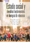 Research paper thumbnail of Estado social y derechos fundamentales en tiempos de retroceso