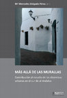 Research paper thumbnail of La formación económica y urbana a extramuros de la ciudad. El arrabal de Funtanālla (Málaga)