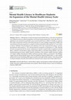 Research paper thumbnail of Mental Health Literacy in Healthcare Students: An Expansion of the Mental Health Literacy Scale