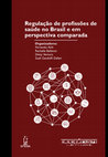 Research paper thumbnail of Regulation of Health Professions in Ontario: Lessons Learned from a System Situated Between Full Self-regulation and Direct State Control of Health Professionals