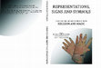 Research paper thumbnail of Resentations, signs and symbols. Proceedings of the Symposium on Religion and Magic