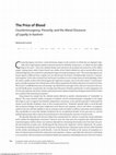 Research paper thumbnail of The Price of Blood: Counterinsurgency, Precarity, and the Moral Discourse of Loyalty in Kashmir