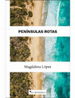 Research paper thumbnail of Penínsulas rotas