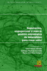 Research paper thumbnail of REPUTACIÓN, ENGAGEMENT Y MARCA: GESTIÓN ESTRATÉGICA DE INTANGIBLES PARA CREAR VALOR