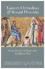 Research paper thumbnail of Eastern Orthodoxy and Sexual Diversity: Perspectives on Challenges from the Modern West, British Council Bridging Voices Exeter-Fordham Interim Report (Washington, DC: British Council USA, 2019)--Gallaher and Tucker