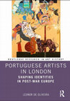 Research paper thumbnail of Portuguese Artists in London: Shaping Identities in Post-War Europe