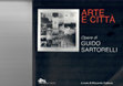 Research paper thumbnail of Preservare la videoarte: Guido Sartorelli e l'uso artistico del video