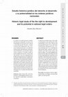 Research paper thumbnail of Historic legal study of the the right to development and its potential in national legal orders