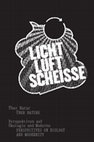 Research paper thumbnail of Über Nature - Licht Luft Scheisse Volume 3; Edited by Sandra Bartoli, Kathrin Grotz, Silvan Linden, Florian Wüst, Patricia Rahemipour