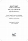 Research paper thumbnail of Politica y subjetividad en tiempos de governance, Cesar Altamira, Compilador