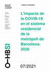 Research paper thumbnail of L’impacte  de  la  Covid-19  en  el  sistema  residencial  de  la  metròpoli de Barcelona. 2020