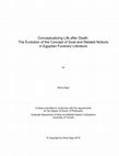 Conceptualizing Life after Death: the Evolution of the Concept of Duat and Related Notions in Egyptian Funerary Literature (PhD Dissertation, University of Toronto, 2019) Cover Page