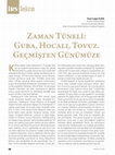 Research paper thumbnail of Zaman Tüneli: Guba, Hocalı, Tovuz - Geçmişten Günümüze - Hazel Çağan - Elbir