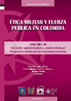 Research paper thumbnail of Ética militar, equidad de género y construcción de paz. Perspectivas actuales para las instituciones castrenses