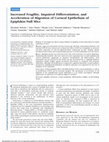 Research paper thumbnail of Increased fragility, impaired differentiation, and acceleration of migration of corneal epithelium of epiplakin-null mice