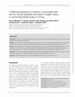 Research paper thumbnail of Childhood exposure to violence is associated with risk for mental disorders and adult’s weight status: a community-based study in Tunisia