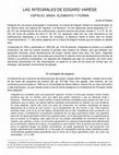 Research paper thumbnail of LAS INTEGRALES DE EDGARD VARÈSE ESPACIO, MASA, ELEMENTO Y FORMA (traducción)