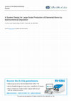 Research paper thumbnail of A System Design for Large Scale Production of Elemental Boron by Electrochemical Deposition