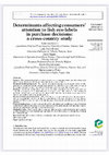 Research paper thumbnail of Determinants affecting consumers’ attention to fish eco-labels in purchase decisions: a cross-country study