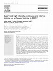 Research paper thumbnail of Supervised high intensity continuous and interval training vs. self-paced training in COPD