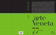 D. Civettini, Arte Veneta, 77-2020 (2021), pp. 20-31 Cover Page