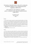 Research paper thumbnail of Casado, J. M., & del Pino, E. (2021). Evolución, situación actual y retos de la evaluación de políticas públicas en las Administraciones españolas (2000-2021). Cuadernos Económicos del ICE, (102). 13-38