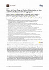 Research paper thumbnail of Effect of Cover Crop on Carbon Distribution in Size and Density Separated Soil Aggregates