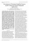 Research paper thumbnail of Development of Prototype Simplified Neutron Scatter Camera for Nuclear Safeguards Applications