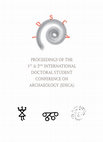 I. Kaić, M. Cvetko, H. Tomas (eds.), Proceedings of the 1st and 2nd International Doctoral Student Conference on Archaeology (IDSCA), Zagreb 2021. Cover Page