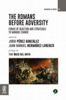 Research paper thumbnail of Pérez González, J., Bermúdez Lorenzo, J.M. (editors) The Romans before adversity. Forms of reaction and strategies to manage change