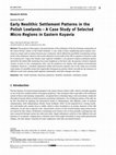 Research paper thumbnail of Early Neolithic Settlement Patterns in the Polish Lowlands – A Case Study of Selected Micro-Regions in Eastern Kuyavia