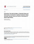 Interventions that help the helpers: A systematic review and meta-analysis of interventions targeting compassion fatigue, secondary traumatic stress and vicarious traumatization in mental health workers Cover Page