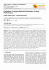 Research paper thumbnail of Evaluating Employee Retention Strategies on Job Performance