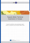 Research paper thumbnail of Towards Better Territorial Governance in Europe