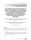 Research paper thumbnail of Da correlação envolvendo o aspecto histórico da escritura e o su caráter de Logos entre o Kerygma e o processo de desmitologização em Rudolf Bultmann segundo Paul Ricoeur // On The Correlation Involving the Historical Aspect of the Scripture and Its Logos Character between Kerygma