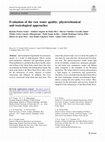 Research paper thumbnail of Evaluation of the raw water quality: physicochemical and toxicological approaches