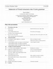 Research paper thumbnail of Induction of French structures into Creole grammar