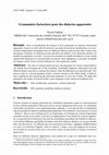 Research paper thumbnail of Grammaires factorisées pour des dialectes apparentés