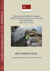 Research paper thumbnail of Salvamento de Bracara Augusta: Ampliação do Túnel da Avenida da Liberdade (BRA 08-09 TAVL). Relatório Final