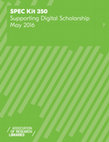 SPEC Kit 350: Supporting Digital Scholarship (May 2016) Cover Page