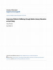 Research paper thumbnail of Improving Children s Wellbeing through Media Literacy Education