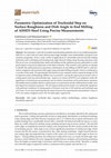 Parametric Optimization of Trochoidal Step on Surface Roughness and Dish Angle in End Milling of AISID3 Steel Using Precise Measurements Cover Page