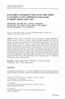 Research paper thumbnail of From fright to anticipation: using aversive light stimuli to investigate reward conditioning in large groups of Atlantic salmon (Salmo salar)