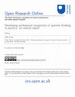 Research paper thumbnail of Developing professional recognition of systems thinking in practice: an interim report