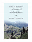 Research paper thumbnail of Tibetan Buddhist Philosophy of Mind and Nature INTRODUCTION