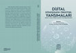 Research paper thumbnail of Organizasyonel Boyutuyla Dijital Dönüşüm (Digital Transformation In Terms of Its Organizational Dimension)