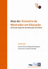 Research paper thumbnail of Atas do I Encontro de Mestrados em Educação da Escola Superior de Educação de Lisboa