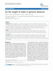 Research paper thumbnail of On the weight of indels in genomic distances