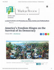 Research paper thumbnail of America's Freedom Hinges on the Survival of its Democracy